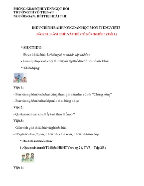 Điều chỉnh bài hướng dẫn học môn tiếng Việt 3 - Bài 29 Làm thế nào để có sức khỏe (tiết 1)